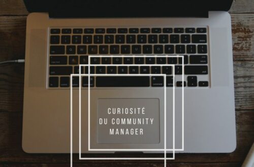 Article : Importance de la curiosité pour un community manager